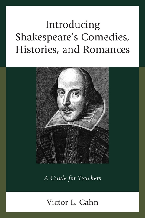 Introducing Shakespeare's Comedies, Histories, and Romances -  Victor Cahn