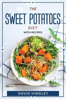 The Sweet Potatoes Diet