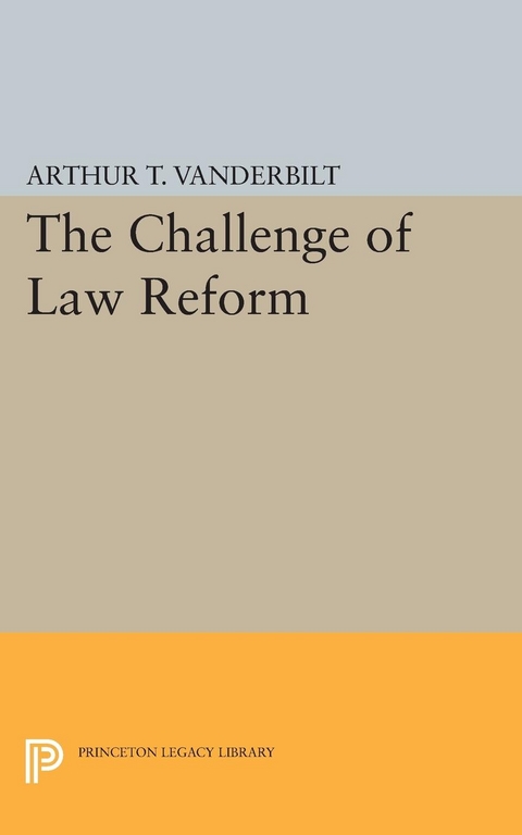 Challenge of Law Reform - Arthur T. Vanderbilt