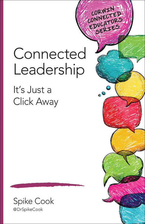 Connected Leadership - Spike C. Cook
