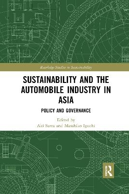 Sustainability and the Automobile Industry in Asia - 