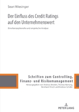 Der Einfluss des Credit Ratings auf den Unternehmenswert - Sean Wiesinger