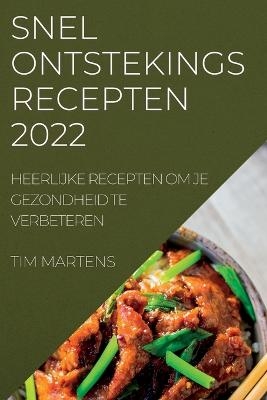 Snel Ontstekings Recepten 2022