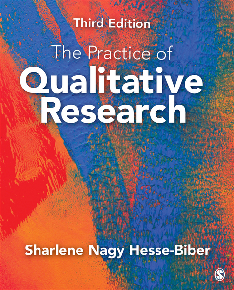 The Practice of Qualitative Research - Sharlene Hesse Biber
