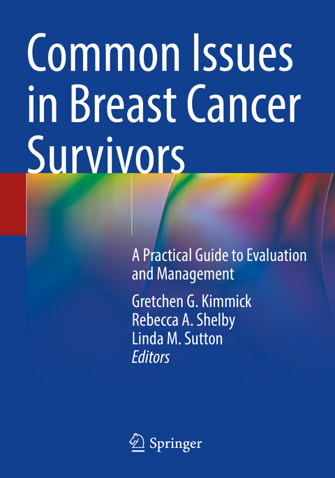 Common Issues in Breast Cancer Survivors - 