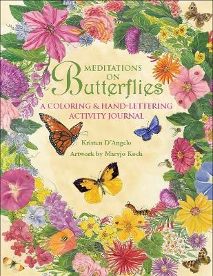 Meditations on Butterflies - Kristen D'Angelo