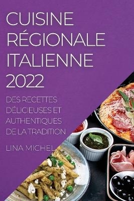 Cuisine Régionale Italienne 2022