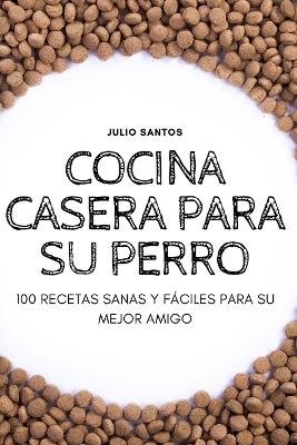 Cocina Casera Para Su Perro