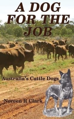 A Dog for the Job - Noreen Clark