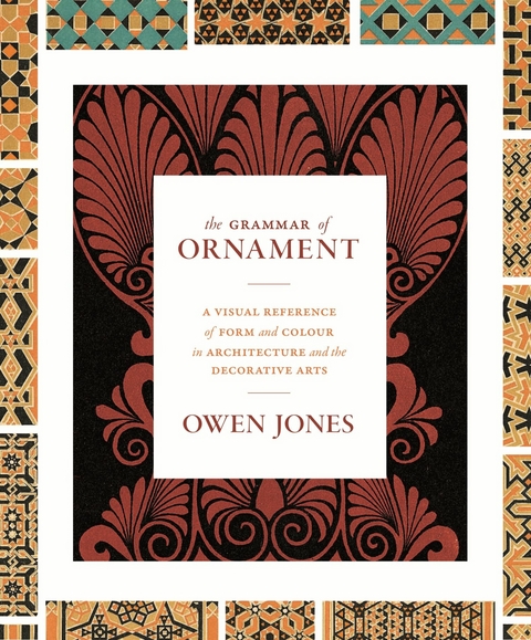 The Grammar of Ornament - Owen Jones