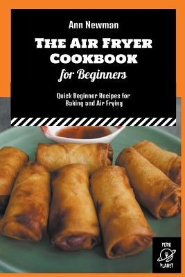 The Air Fryer Cookbook for Beginners