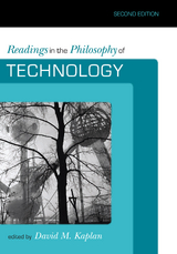 Readings in the Philosophy of Technology - 