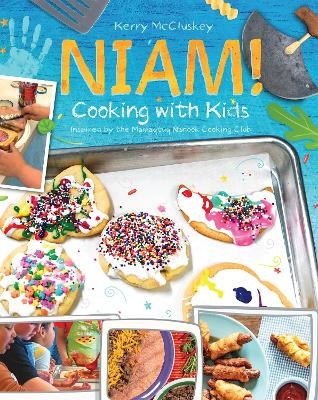Niam! Cooking with Kids - Kerry McCluskey