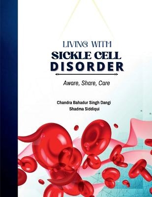 Living with Sickle Cell Disorder - Chandra Bahadur