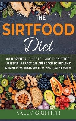 The Sirtfood Diet