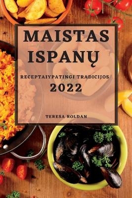Maistas IspanŲ 2022
