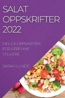 Salatoppskrifter 2022