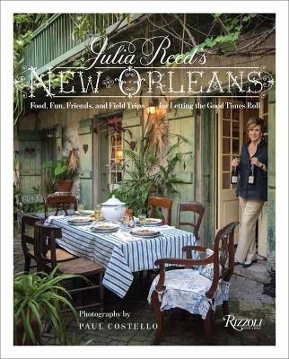 Julia Reed's New Orleans - Julia Reed, Paul Costello