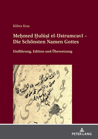 Meḥmed Ḫulūṣī el-Ustrumcavī - Die Schönsten Namen Gottes