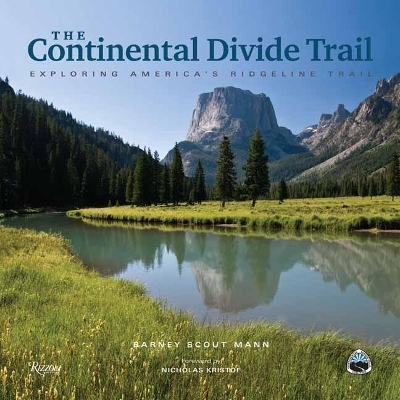The Continental Divide Trail - Barney Scout Mann