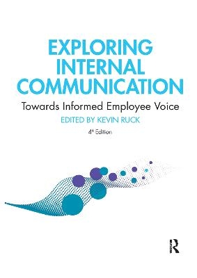 Exploring Internal Communication - Kevin Ruck