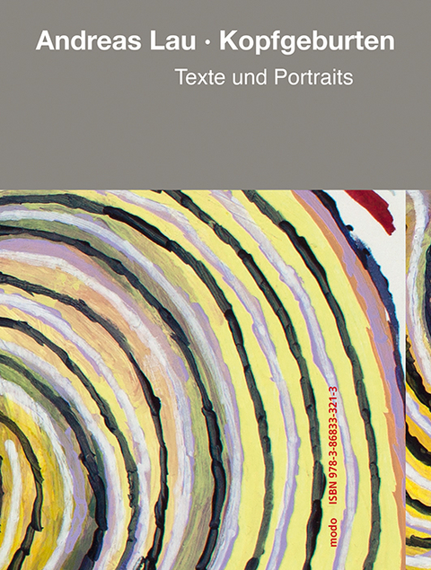 Andreas Lau – Kopfgeburten - Andreas Lau