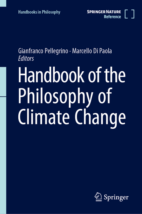 Handbook of the Philosophy of Climate Change - 