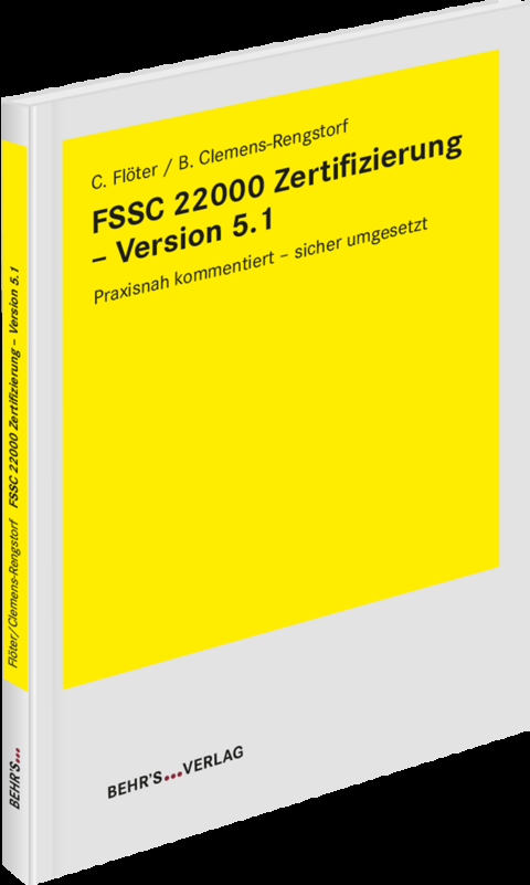 FSSC 22000 Zertifizierung - Version 5.1 - Christine Fl&ouml;ter, Birke Clemens-Rengstorf