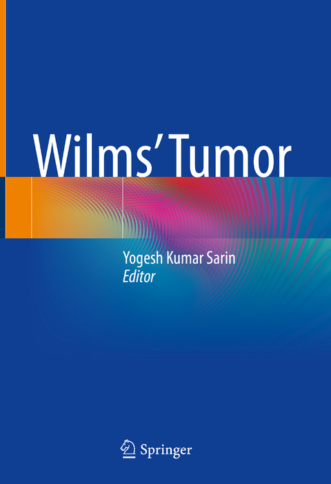 Wilms&rsquo; Tumor - 