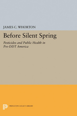 Before Silent Spring - James C. Whorton
