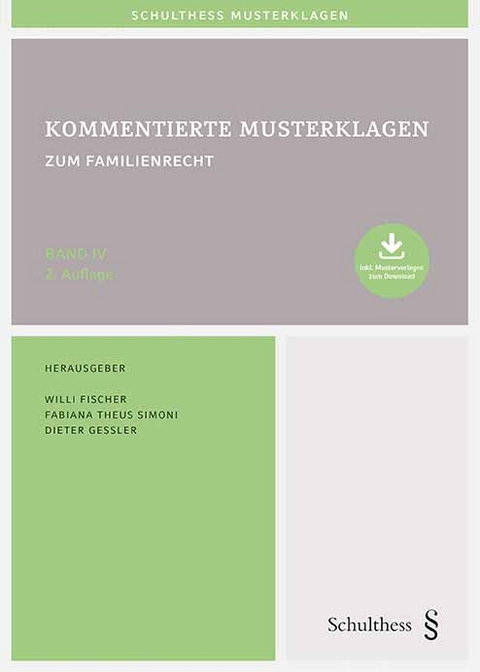 Kommentierte Musterklagen / Kommentierte Musterklagen zum Familienrecht - 