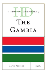 Historical Dictionary of The Gambia -  David Perfect