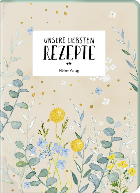 Unsere liebsten Rezepte