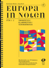 Europa in Noten - Korbinian Weber, Jörg Hartl