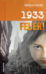 1933 - Feuer - Ursula Flacke