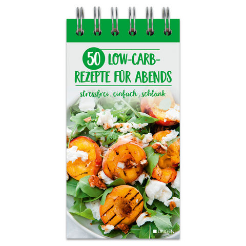 50 Low-Carb-Rezepte f&uuml;r Abends