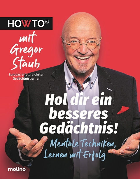 Hol dir ein besseres Ged&auml;chtnis! - Gregor Staub