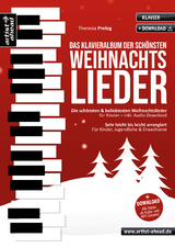 Das Klavieralbum der sch&ouml;nsten Weihnachtslieder - Theresia Prelog
