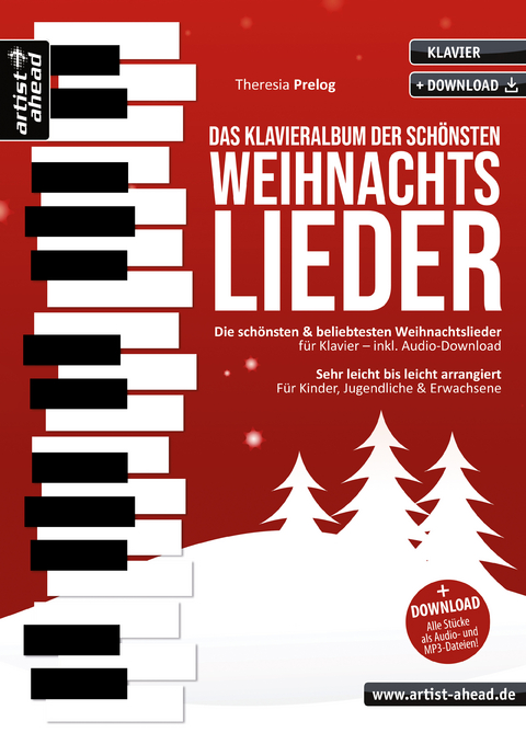 Das Klavieralbum der sch&ouml;nsten Weihnachtslieder - Theresia Prelog