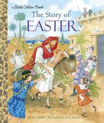 Story of Easter - Jean Miller, Jerry Smath