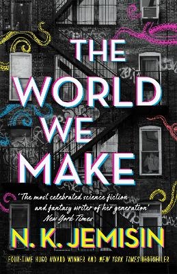 The World We Make - N. K. Jemisin