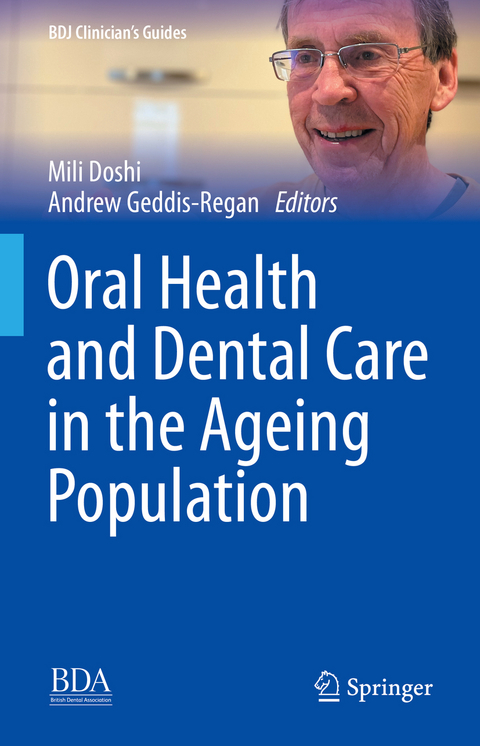 Oral Health and Dental Care in the Ageing Population - 