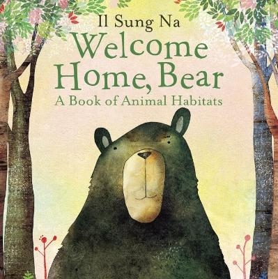 Welcome Home, Bear - Il Sung Na