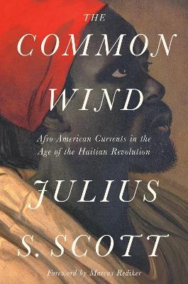 The Common Wind - Julius S. Scott