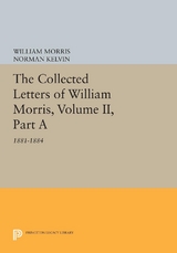 The Collected Letters of William Morris, Volume II, Part A - William Morris