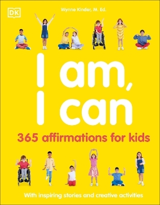 I Am, I Can -  Dk, Wynne Kinder