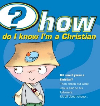 How do I know I'm a Christian?