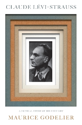 Claude L&eacute;vi-Strauss - Maurice Godelier