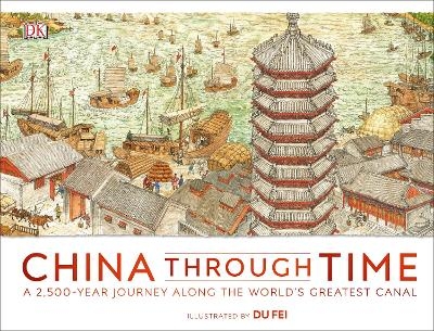 China Through Time -  Dk