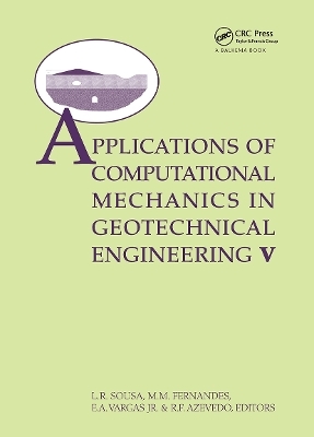 Applications ofComputational Mechanics in Geotechnical Engineering V